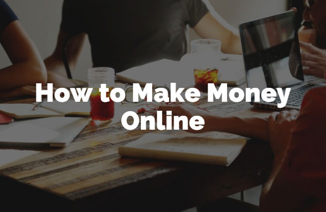 How to Make Money Online