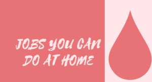 Jobs You Can Do at Home