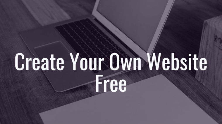 Create Your Own Website Free – You Get The Money