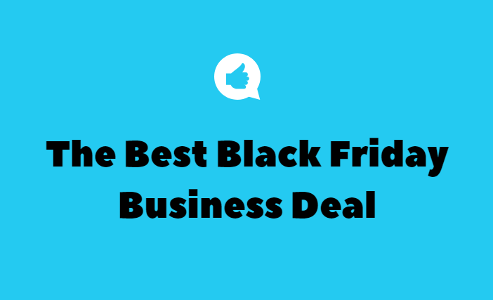 The Best Black Friday Business Deal