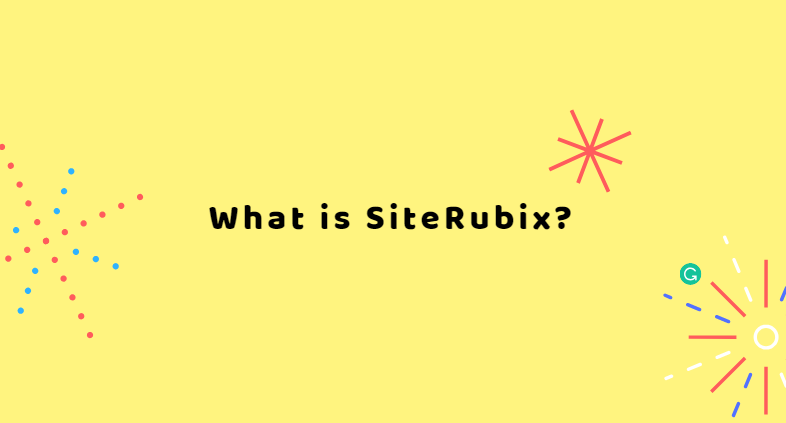 What is SiteRubix?