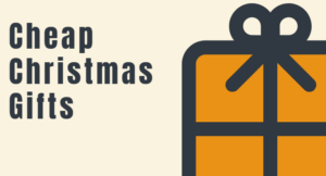 Cheap Christmas Gifts