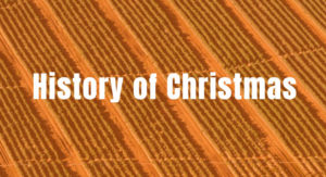 History of Christmas