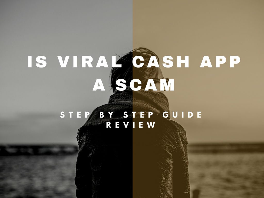 Is Viral Cash App a Scam
