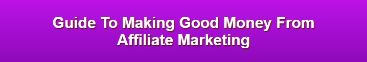 Affiliate Marketing Guide