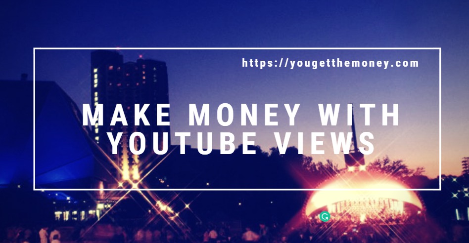 make-money-with-youtube-views