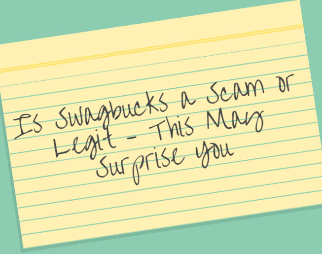 Is Swagbucks a Scam or Legit