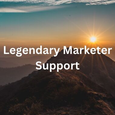 Legendary Marketer Support